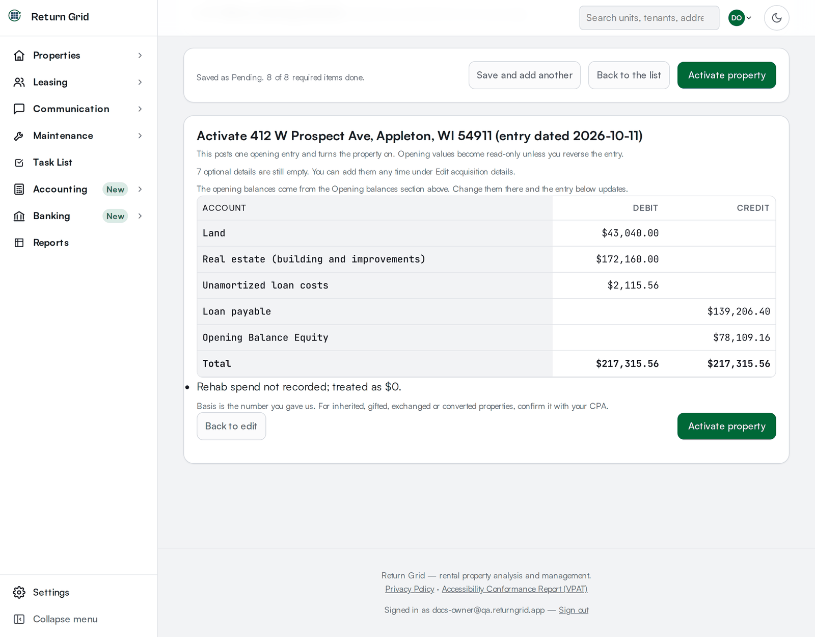 The Activate box on a Pending property, with the opening entry by account: land, building and improvements, unamortized loan costs, loan payable and opening balance equity, with matching debit and credit totals